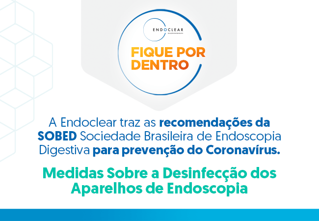 DesinfecÃ§Ã£o de alto nÃ­vel dos aparelhos de endoscopia.